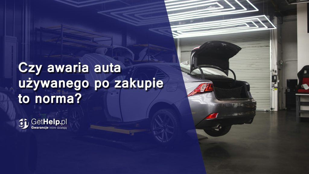 Awaria auta używanego po zakupie – czy to norma? Fakty, ryzyko i sposoby zabezpieczenia