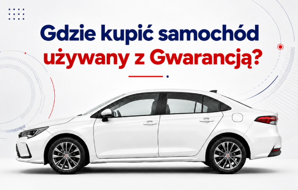 Gdzie kupić samochód używany z Gwarancją Gethelp